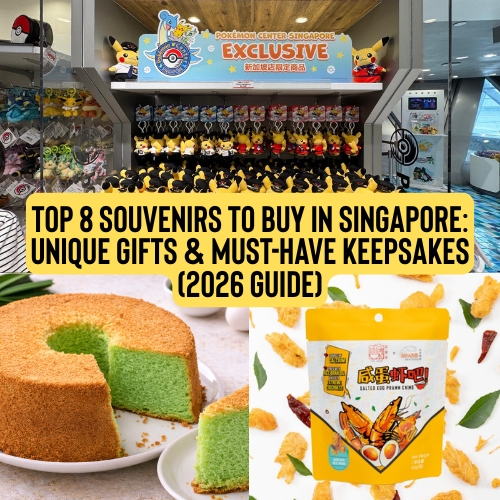 Top 8 Souvenirs to Buy in Singapore: Unique Gifts & Must-Have Keepsakes (2026 Guide)
